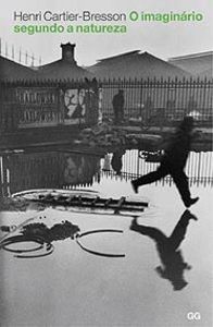 O IMAGINARIO SEGUNDO A NATUREZA, de CARTIER-BRESSON, HENRI | portada del libro