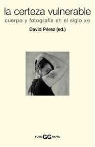 La certeza vulnerable. | portada del libro
