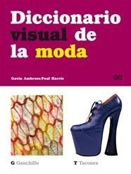Diccionario visual de la moda, de AMBROSE | portada del libro
