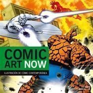 Comic Art Now., de SKINN, DEZ | portada del libro