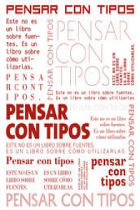 Pensar con tipos, de LUPTON | portada del libro