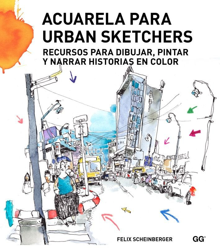 Acuarela para urban sketchers, de Scheinberger | portada del libro