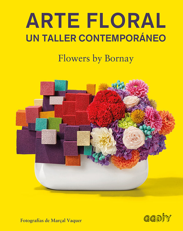 Arte floral, de FLOWERS BY BORNAY | portada del libro
