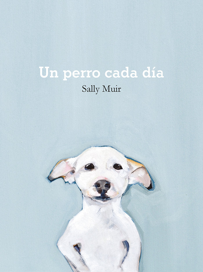 Un perro cada día, de Muir | portada del libro