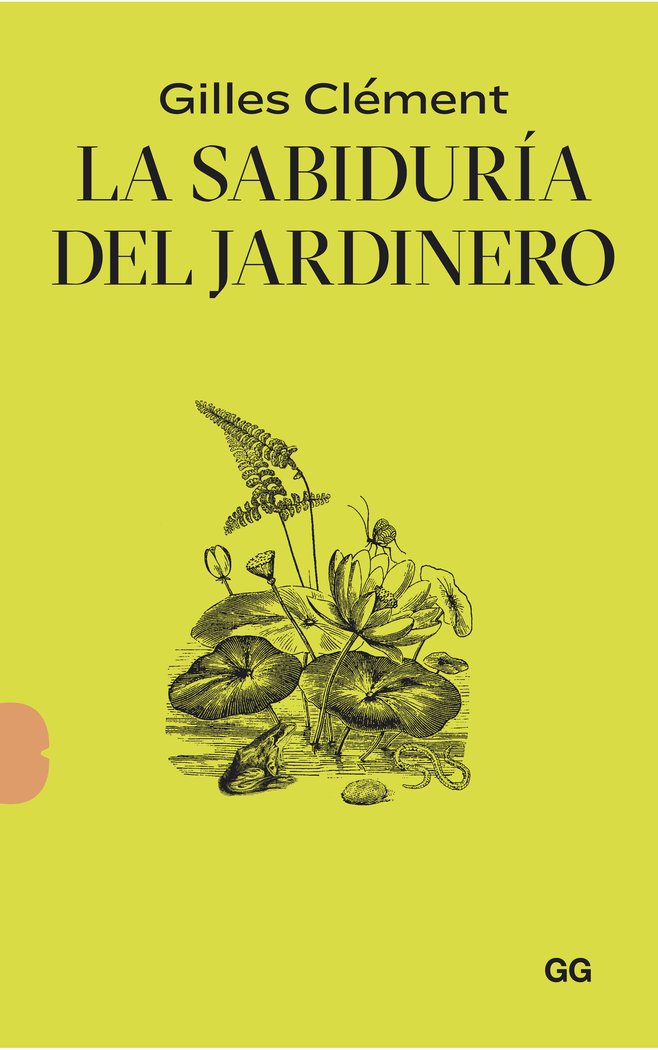 La sabiduría del jardinero, de Clément, Gilles | portada del libro
