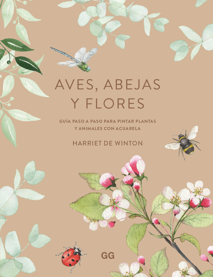 AVES ABEJAS Y FLORES, de DE WINTON, HARRIET | portada del libro