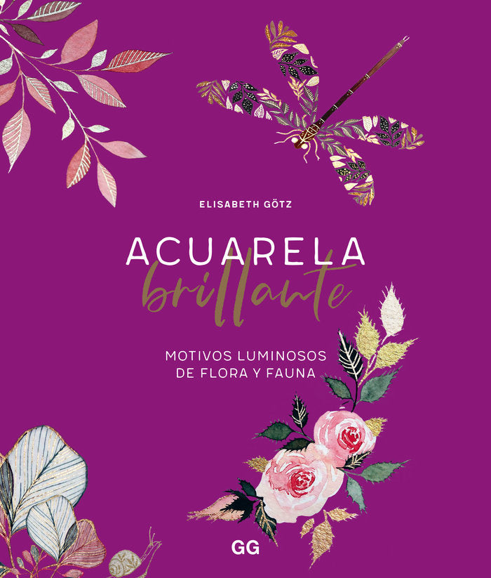ACUARELA BRILLANTE, de GÖTZ, ELISABETH | portada del libro