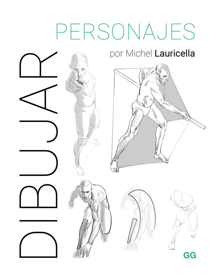 Dibujar personajes, de LAURICELLA, MICHEL | portada del libro