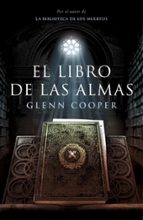 El libro de las almas (La biblioteca de los muertos 2), de Glenn Cooper | portada del libro