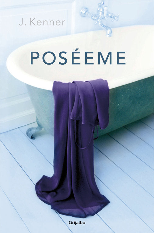 Poséeme (Serie Stark 2), de Kenner | portada del libro