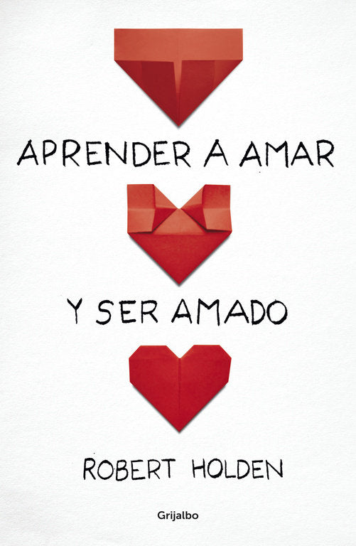 Aprender a amar y ser amado, de Holden | portada del libro