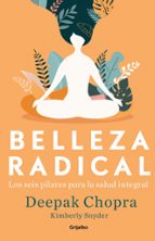 Belleza radical, de Deepak Chopra | portada del libro