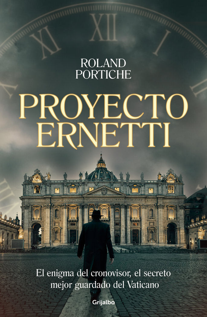 PROYECTO ERNETTI, de ROLAND PORTICHE | portada del libro