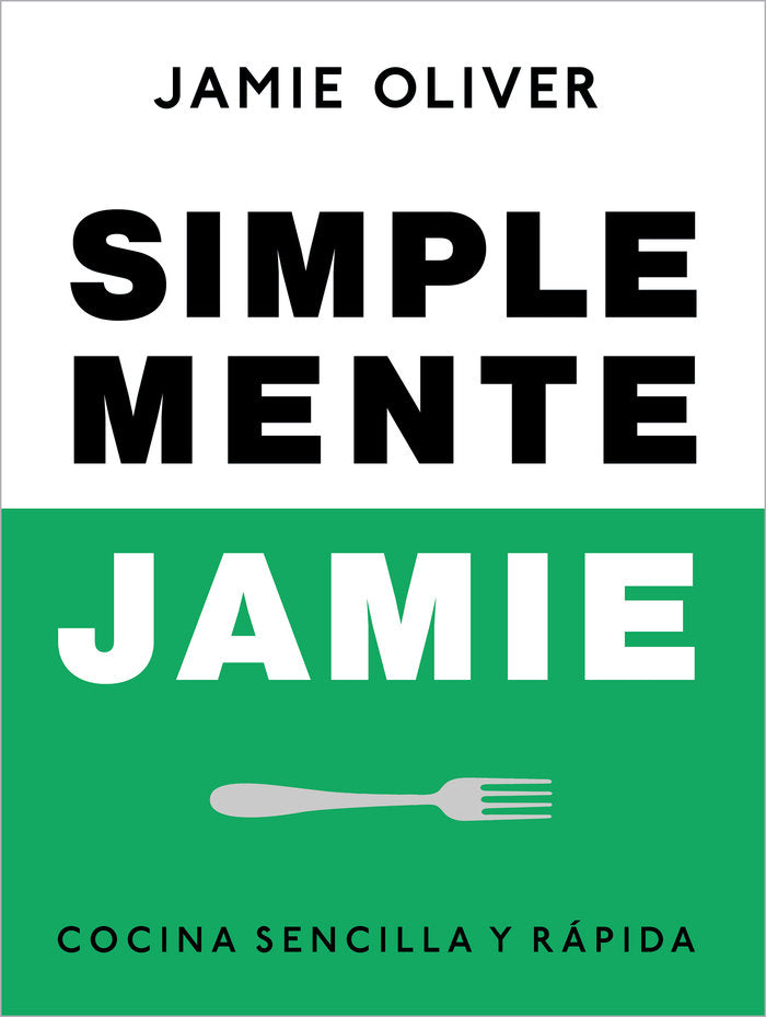 SIMPLEMENTE JAMIE, de OLIVER, JAMIE | portada del libro