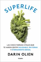 Superlife, de Darin Olien | portada del libro