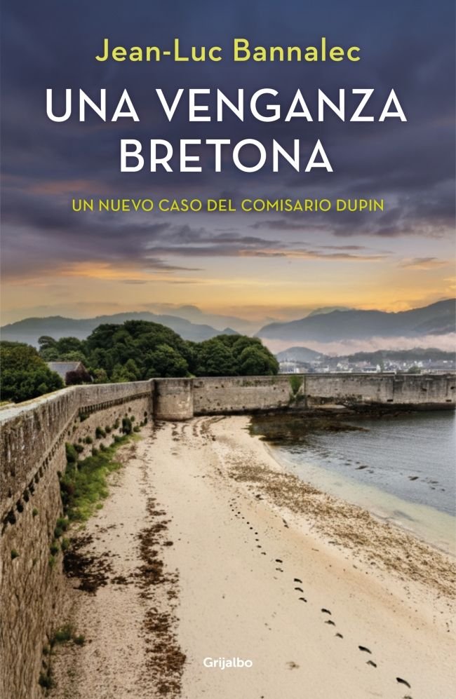 Una venganza bretona (Comisario Dupin), de JEAN-LUC BANNALEC | portada del libro