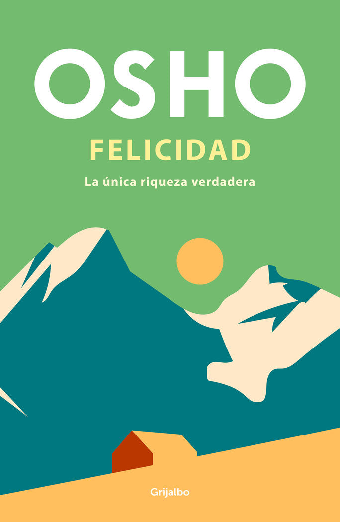 FELICIDAD, de OSHO | portada del libro