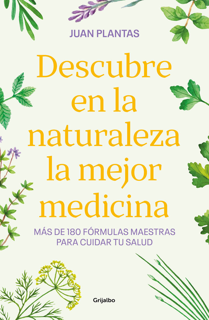 Descubre en la naturaleza la mejor medicina, de IVAN ABEL GONZALEZ | portada del libro