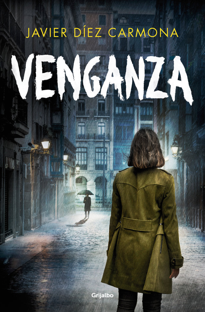 VENGANZA (JAVIER DIEZ CARMONA), de JAVIER DIEZ CARMONA | portada del libro