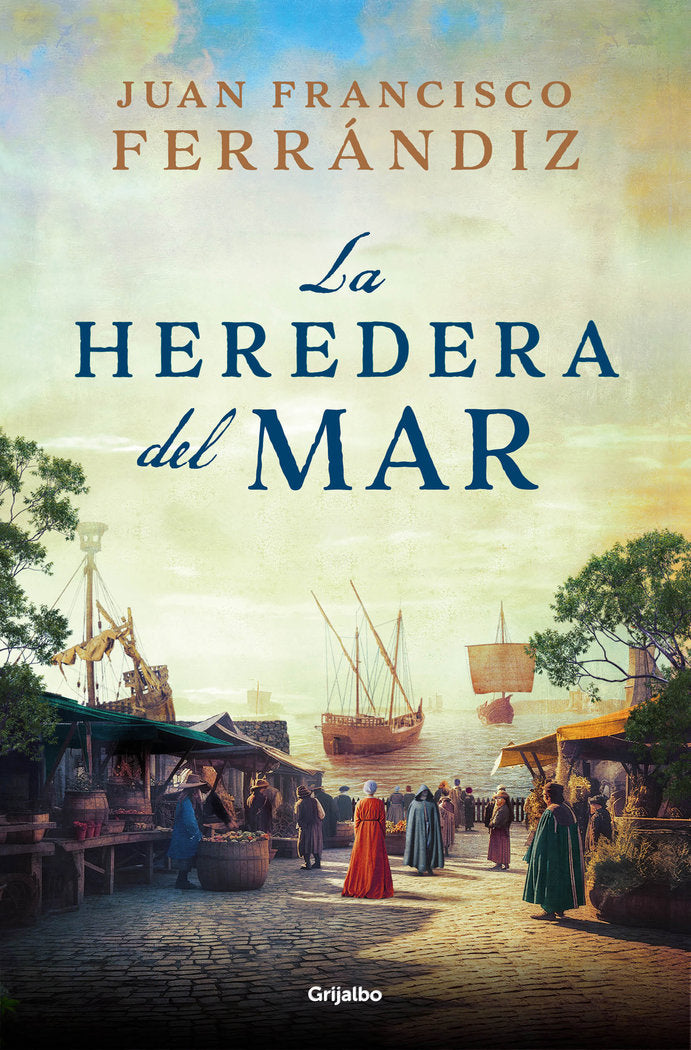 La heredera del mar, de JUAN FRANCISCO FERRANDIZ | portada del libro