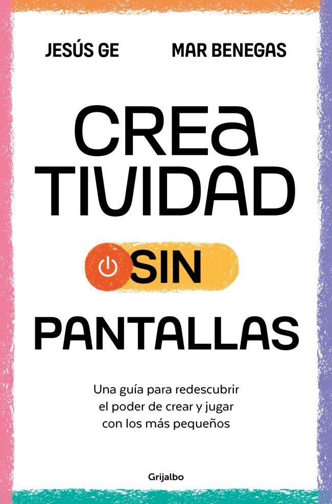 CREATIVIDAD SIN PANTALLAS, de BENEGAS, MAR | portada del libro