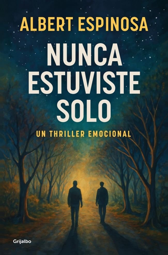 Nunca estuviste solo, de ESPINOSA | portada del libro