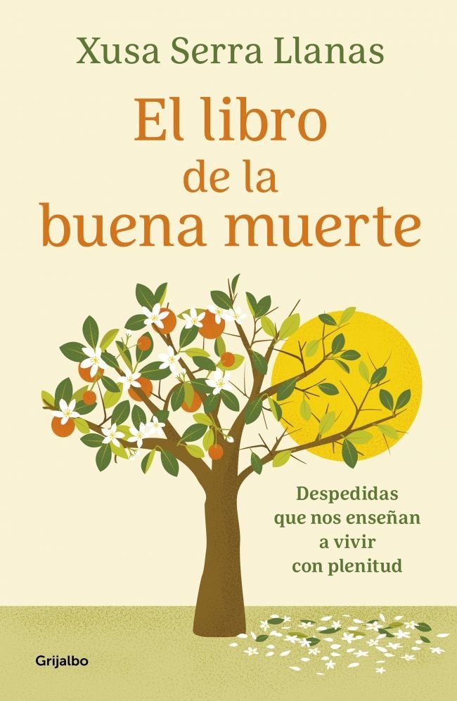 EL LIBRO DE LA BUENA MUERTE, de SERRA LLANAS, XUSA | portada del libro