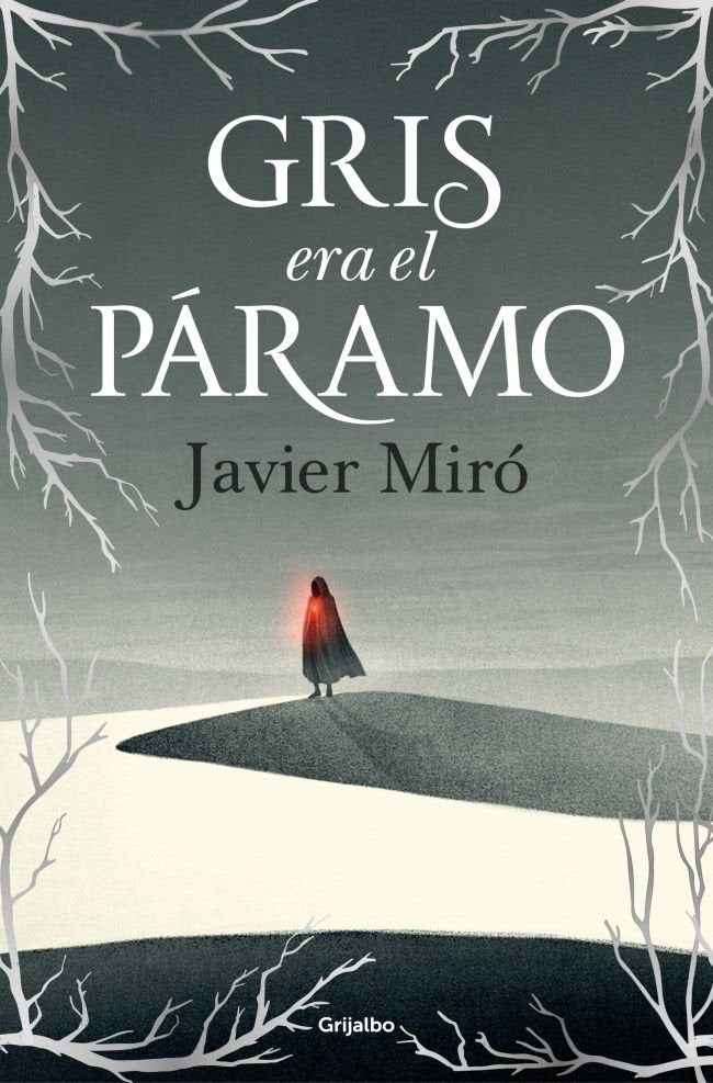 Gris era el páramo, de MIRO GOMEZ | portada del libro
