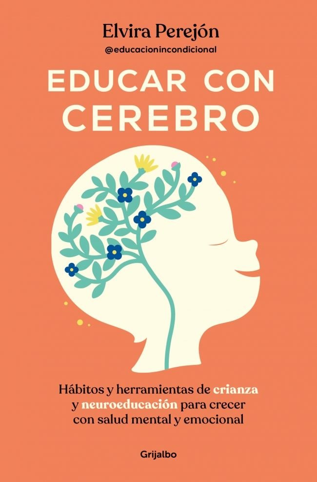 EDUCAR CON CEREBRO, de PEREJON, ELVIRA | portada del libro