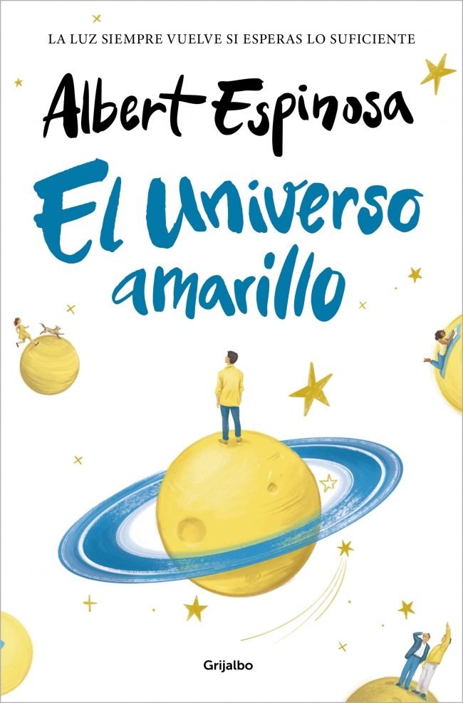 El universo amarillo (TD), de ALBERT ESPINOSA | portada del libro
