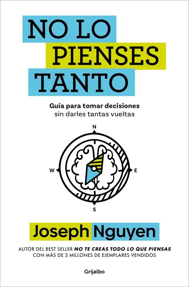 NO LO PIENSES TANTO, de JOSEPH NGUYEN | portada del libro