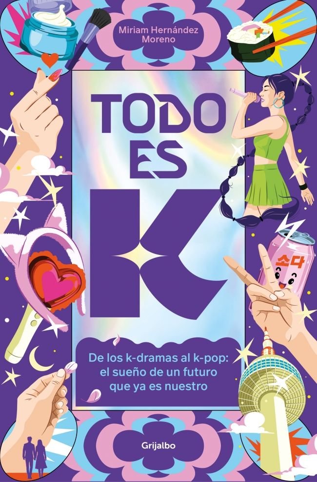 Todo es K, de MIRIAM HERNANDEZ MORENO | portada del libro