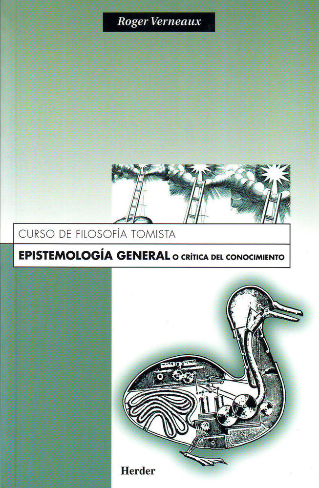 Epistemología general o Crítica del conocimiento, de Verneaux, Roger | portada del libro