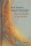 Episcopado y primado, de Ratzinger, Joseph | portada del libro