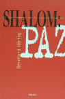 Shalom: Paz, de Häring, Bernhard | portada del libro
