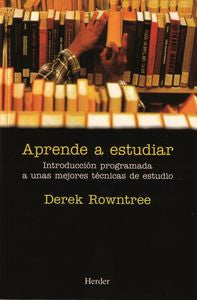 Aprende a estudiar, de Rowntree, Derek | portada del libro