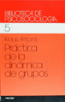 Práctica de la dinámica de grupos, de Antons, Klaus | portada del libro