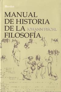 Manual de Historia de la Filosofía, de Fischl, Johann | portada del libro