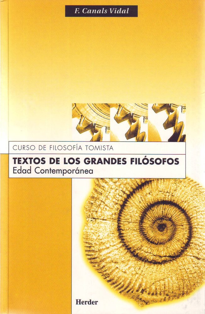 Textos de los grandes filósofos. Edad contemporánea, de Canals Vidal, Francisco | portada del libro