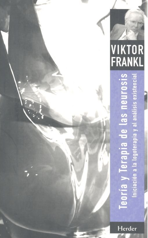 Teoría y terapia de las neurosis, de Frankl, Viktor Emil | portada del libro