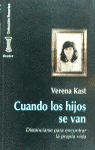 Cuando los hijos se van, de Kast, Verena | portada del libro