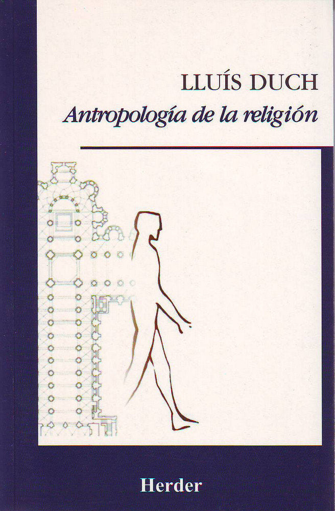 Antropología de la religión, de Duch Álvarez, Lluís | portada del libro