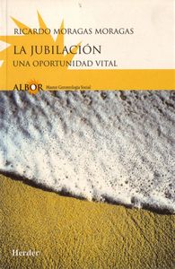 La jubilación, de Moragas Moragas, Ricardo | portada del libro