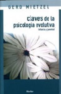 Claves de la psicología evolutiva, de Mietzel, Gerd | portada del libro