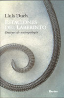 Estaciones del laberinto, de Duch Álvarez, Lluís | portada del libro