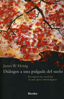 Diálogos a una pulgada del suelo, de Heisig, James W. | portada del libro