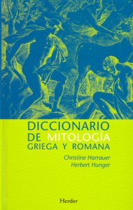 Diccionario de mitología griega y romana, de Harrauer, Christine | portada del libro