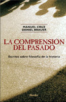 La comprensión del pasado, de CRUZ MANUEL | portada del libro