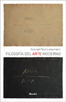 Filosofía del arte moderno, de Liessmann, Konrad Paul | portada del libro
