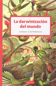 La darwinización del mundo, de Castrodeza Ruíz de la Cuesta, Carlos | portada del libro